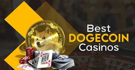 dogecoin gambling site|Top 5 Dogecoin Casino Sites .